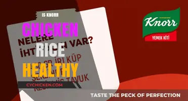 Unveiling the Nutritional Truth: Is Knorr Chicken Rice Really Healthy?