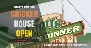 Is Knott's Berry Farm Chicken Dinner Restaurant Open?