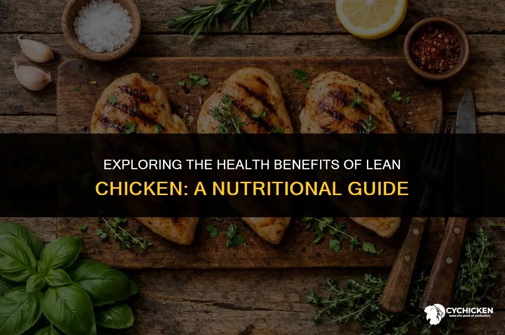 is lean chicken healthy