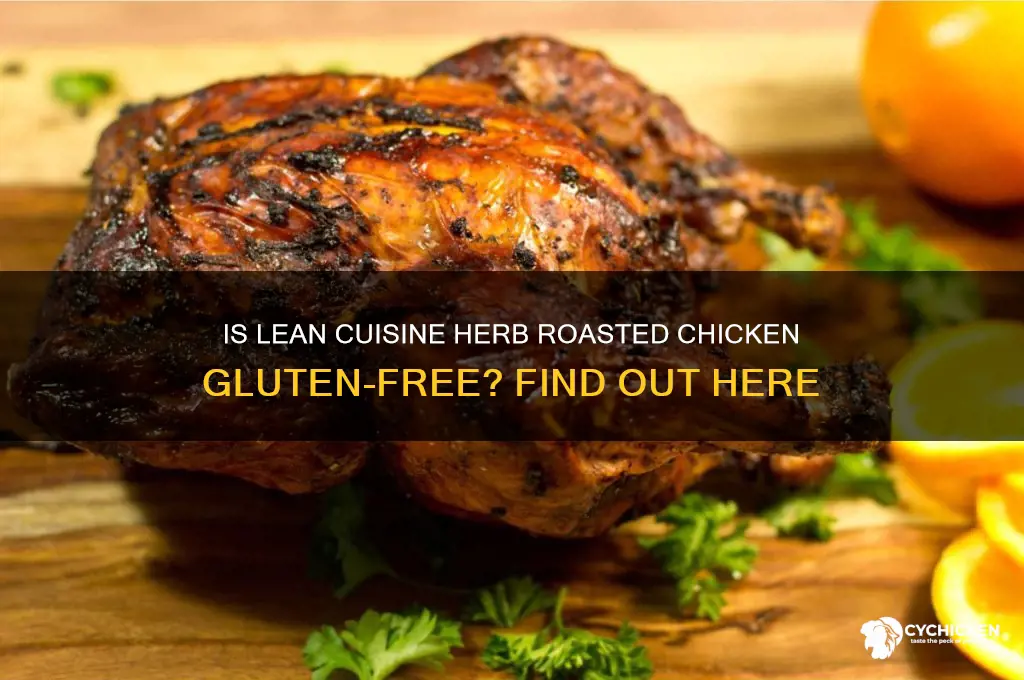 is lean cuisine herb roasted chicken gluten free