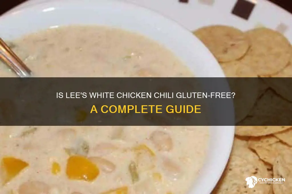 is lees white chicken chili gluten free