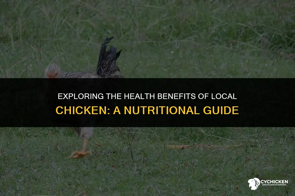 is local chicken healthy