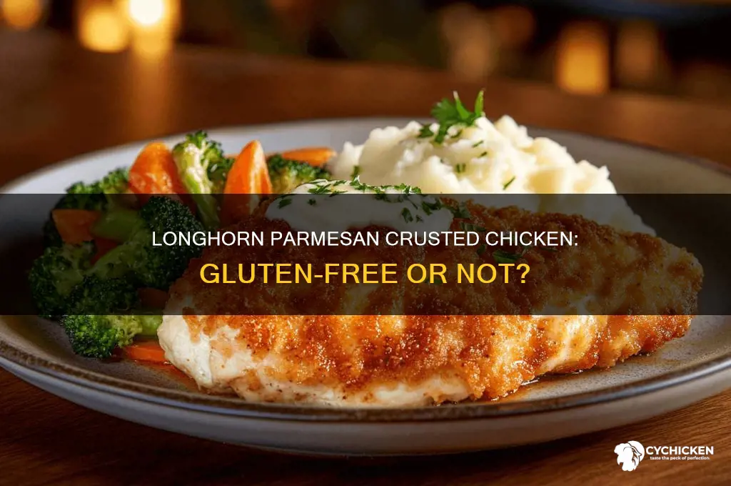 is longhorn parmesan crusted chicken gluten free