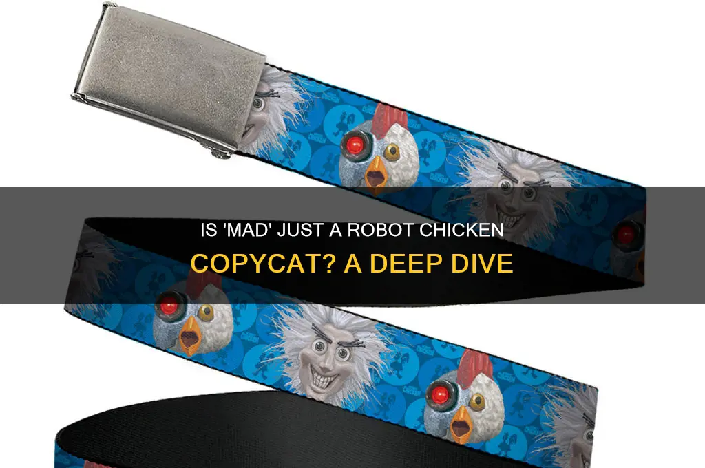 is mad a robot chicken rip off