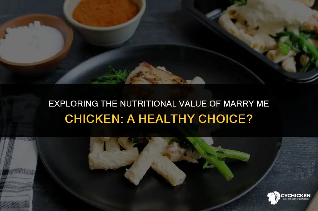 is marry me chicken healthy