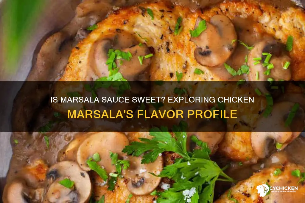 is marsala sauce for chicken sweet