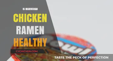 Unpacking the Healthiness of Maruchan Chicken Ramen: A Nutritional Dive