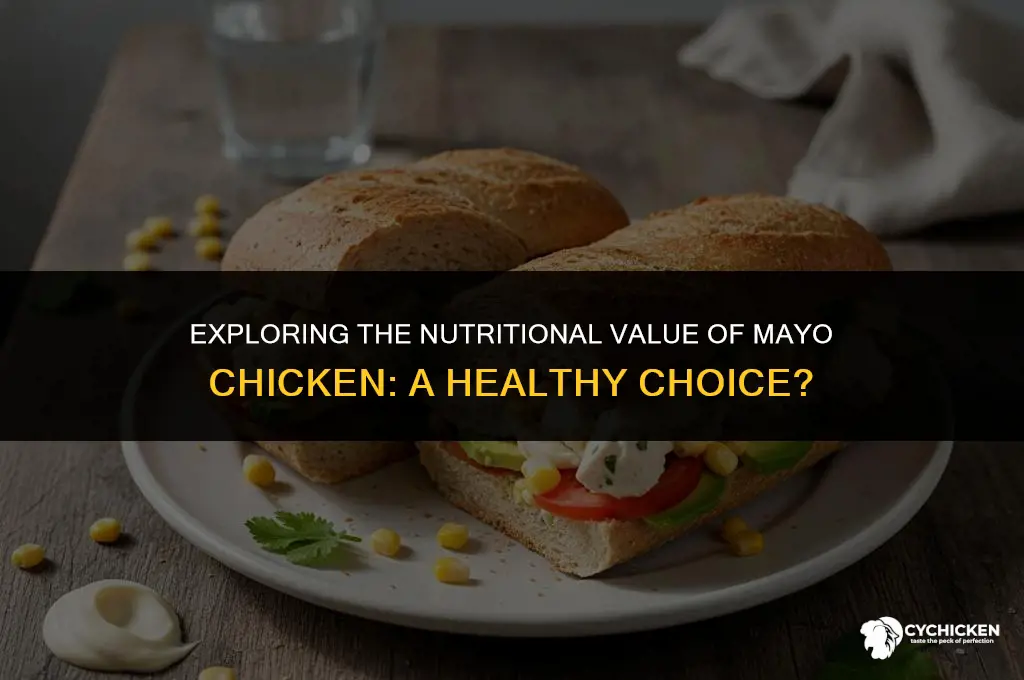 is mayo chicken healthy