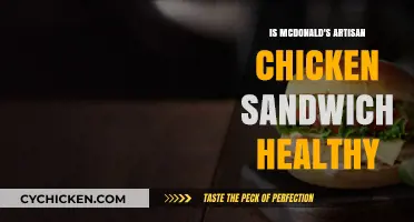 Is McDonald's Artisan Chicken Sandwich a Healthy Fast-Food Choice?