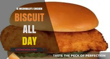 McDonald's Chicken Biscuit Availability: Can You Order It All Day?