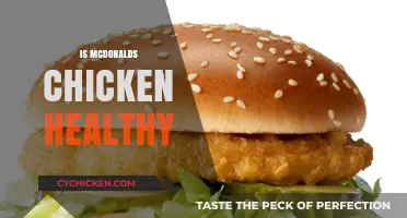 Unpacking the Healthiness of McDonald's Chicken Options