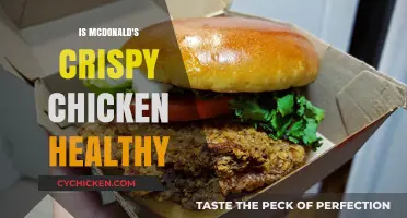 Crunching the Numbers: Is McDonald's Crispy Chicken a Healthy Choice?