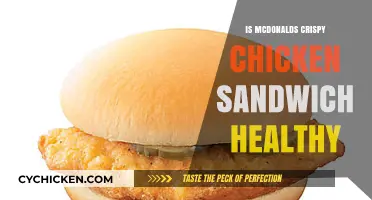 Is McDonald's Crispy Chicken Sandwich a Healthy Fast-Food Choice?