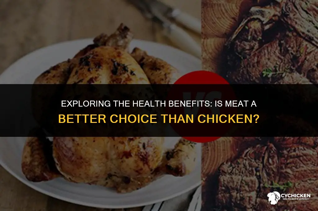 is meat healthier than chicken