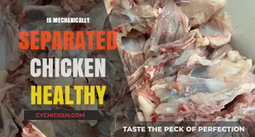 Unraveling the Health Myths: Mechanically Separated Chicken Explained