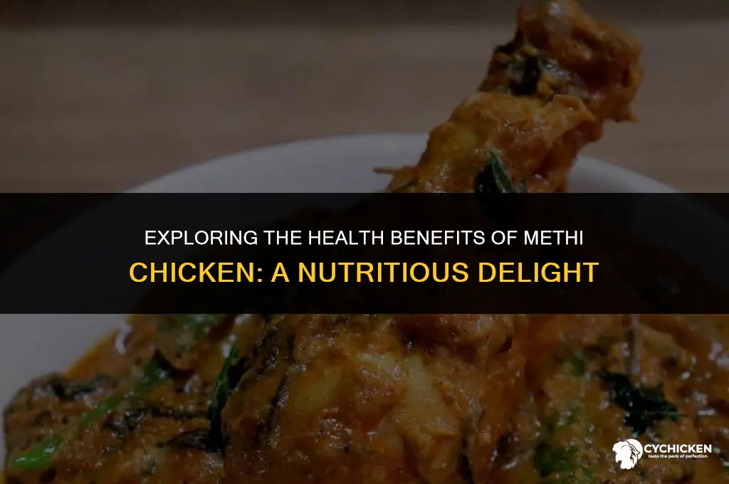 is methi chicken healthy