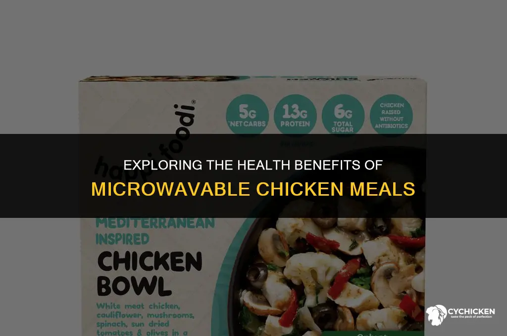 is microwavable chicken healthy