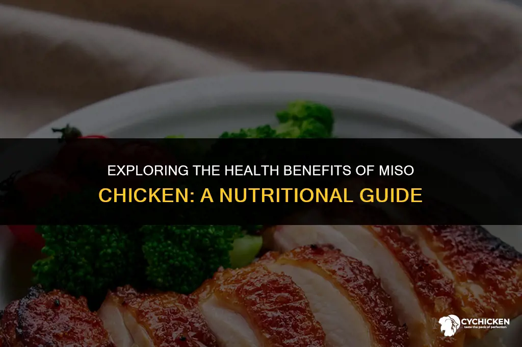 is miso chicken healthy