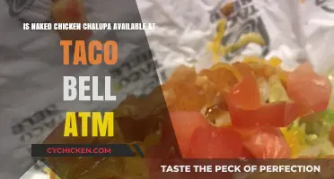 Naked Chicken Chalupa: Still on Taco Bell's Menu?