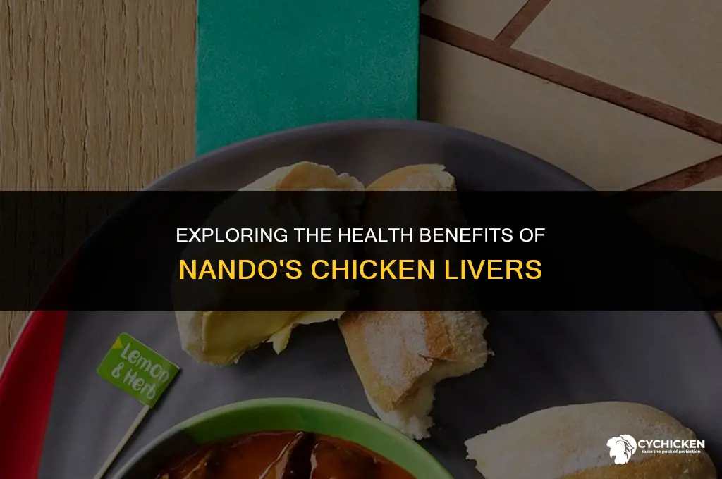 is nandos chicken livers healthy