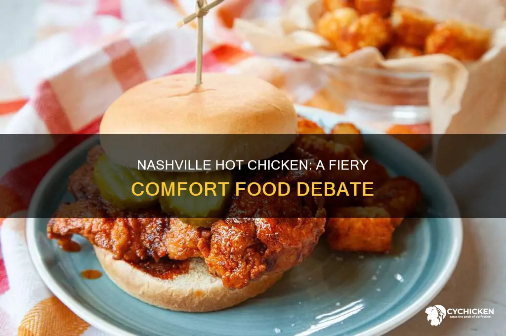 is nashville hot chicken considered comfort food