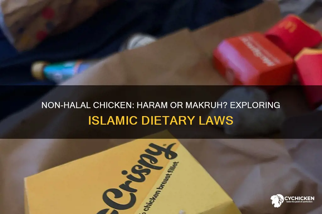 is non halal chicken haram or makruh