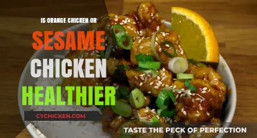 Which is Healthier: Orange Chicken or Sesame Chicken?