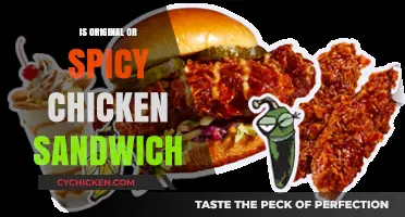 Original vs. Spicy Chicken Sandwich: Which One Reigns Supreme?
