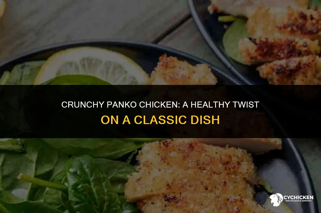 is panko crusted chicken healthy