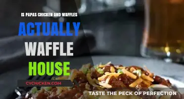 Is Papa's Chicken and Waffles Connected to Waffle House?