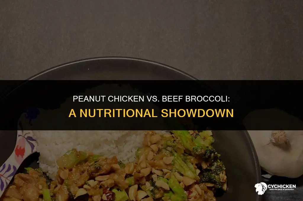 is peanut chicken or beef broccoli healthier