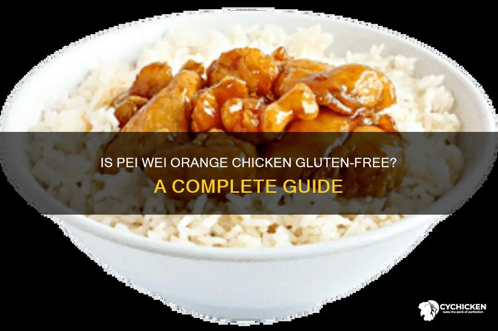 is pei wei orange chicken gluten free