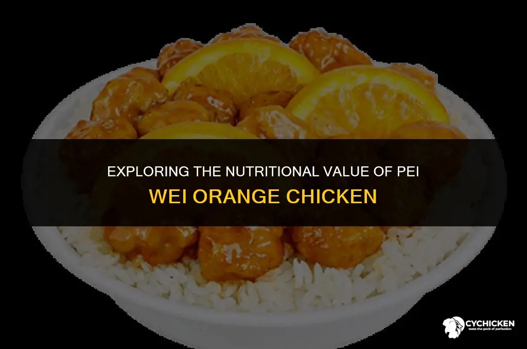 is pei wei orange chicken healthy
