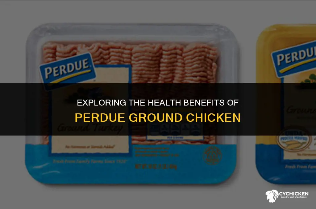 is perdue ground chicken healthy
