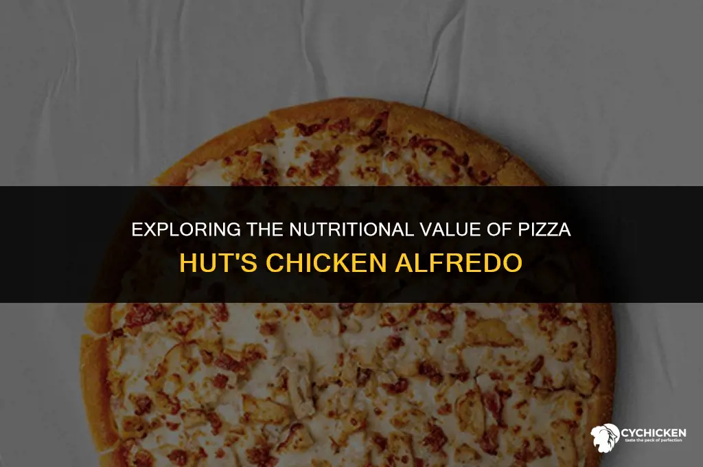 is pizza hut chicken alfredo healthy