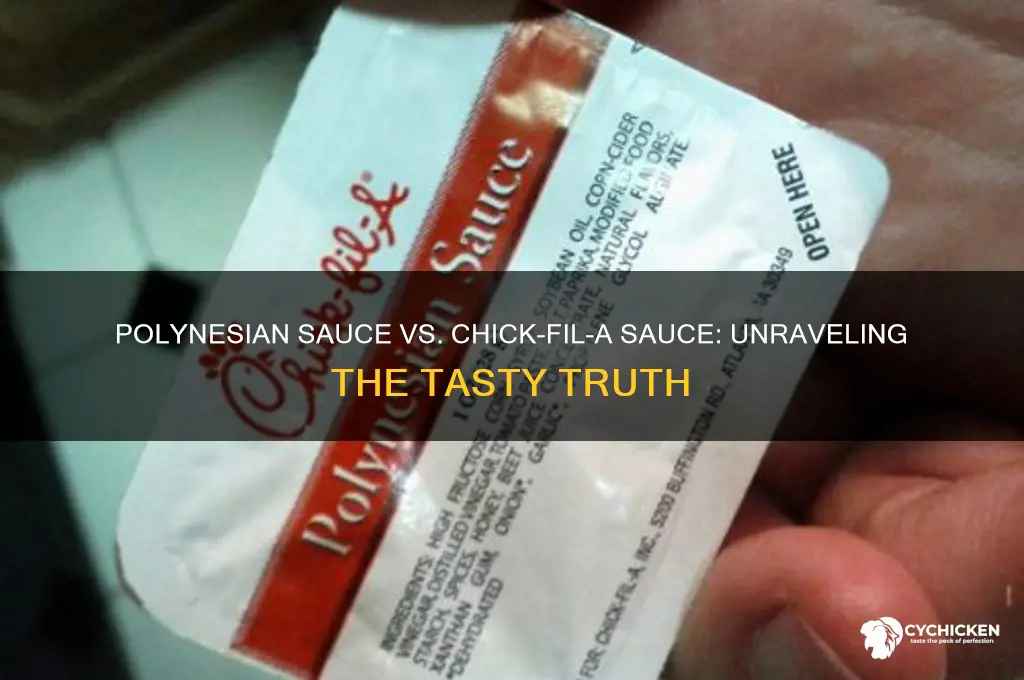 is polynesian sauce the same as chick fil a sauce