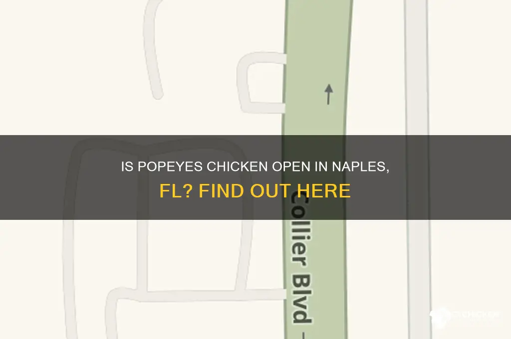 is popeyes chicken open in naples fl