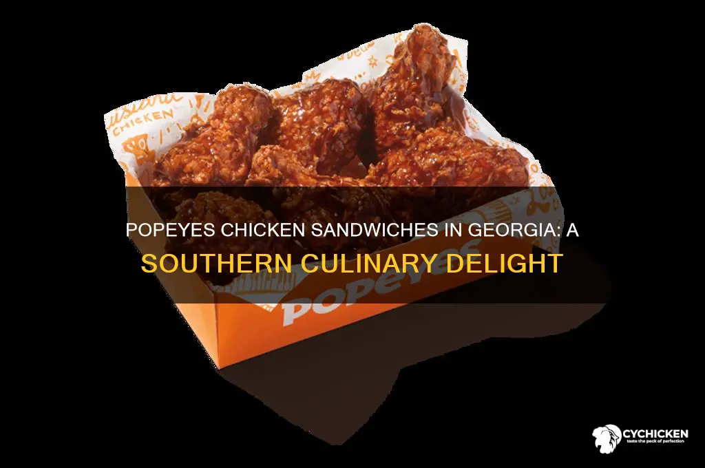 is popeyes chicken sandwiches in georgia