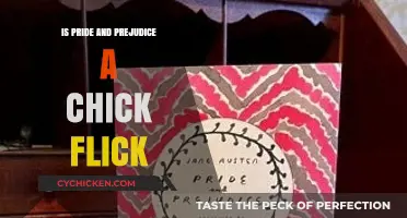 Pride and Prejudice: Chick Flick or Timeless Classic?