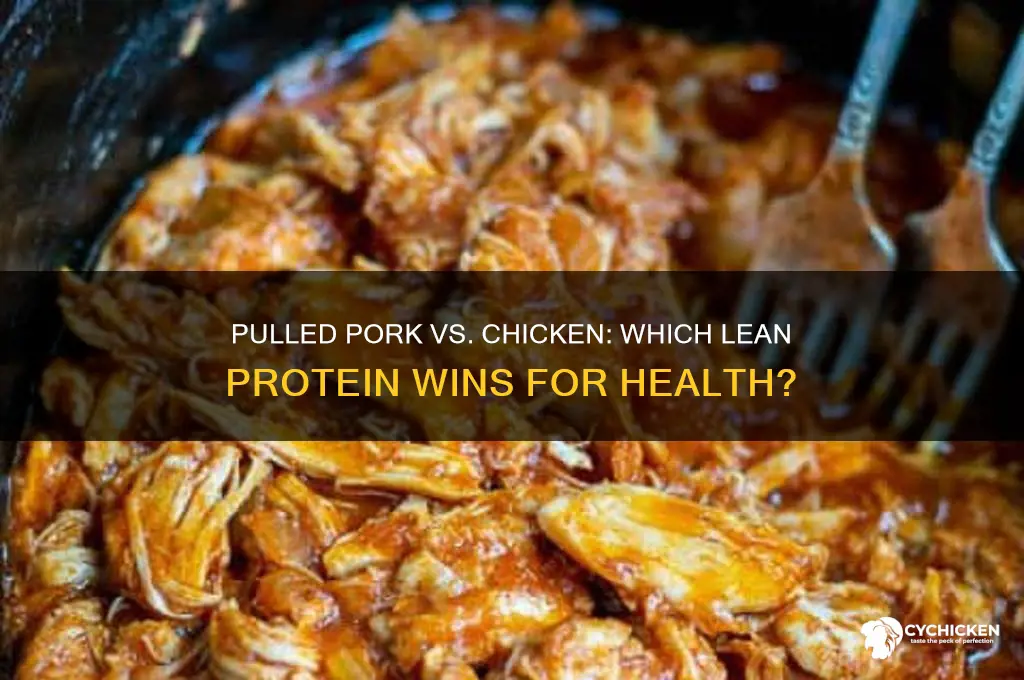 is pulled pork or chicken better for you