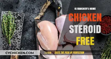 Is Rancher's Home Chicken Steroid-Free? Uncovering the Truth