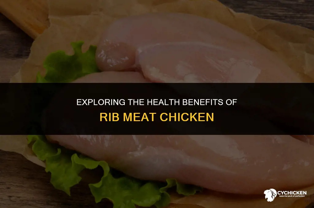 is rib meat chicken healthy