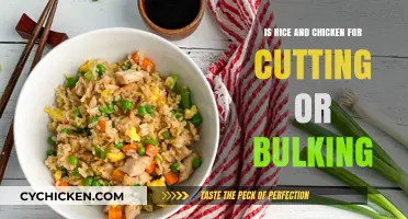 Rice and Chicken: Cutting or Bulking? Unlocking Dietary Secrets