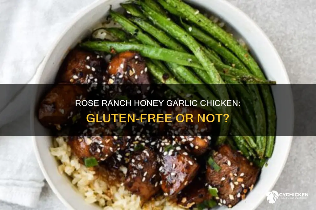 is rose ranch honey garlic chicken gluten free