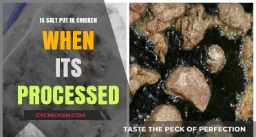 Is Salt Added to Processed Chicken? Uncovering the Truth