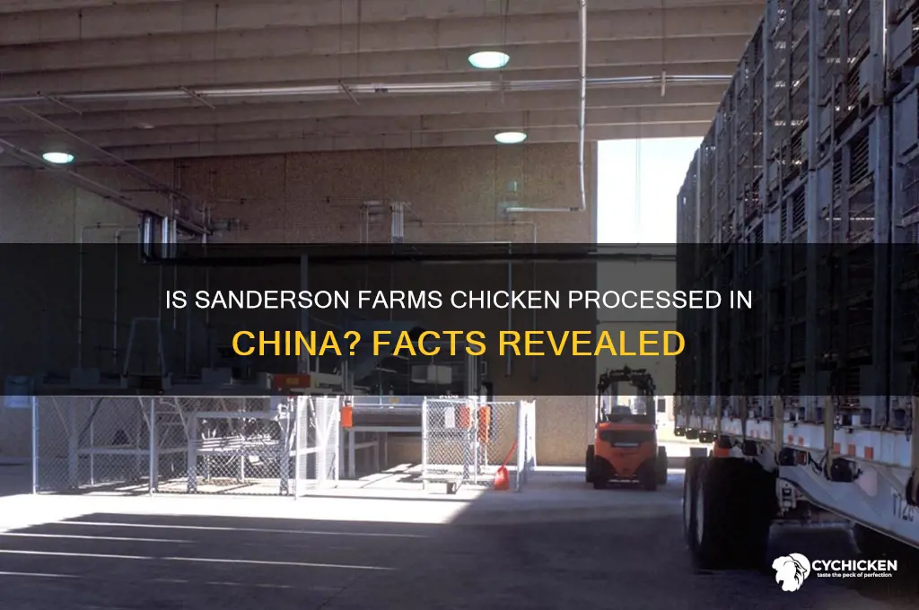 is sanderson farms chicken processed in china