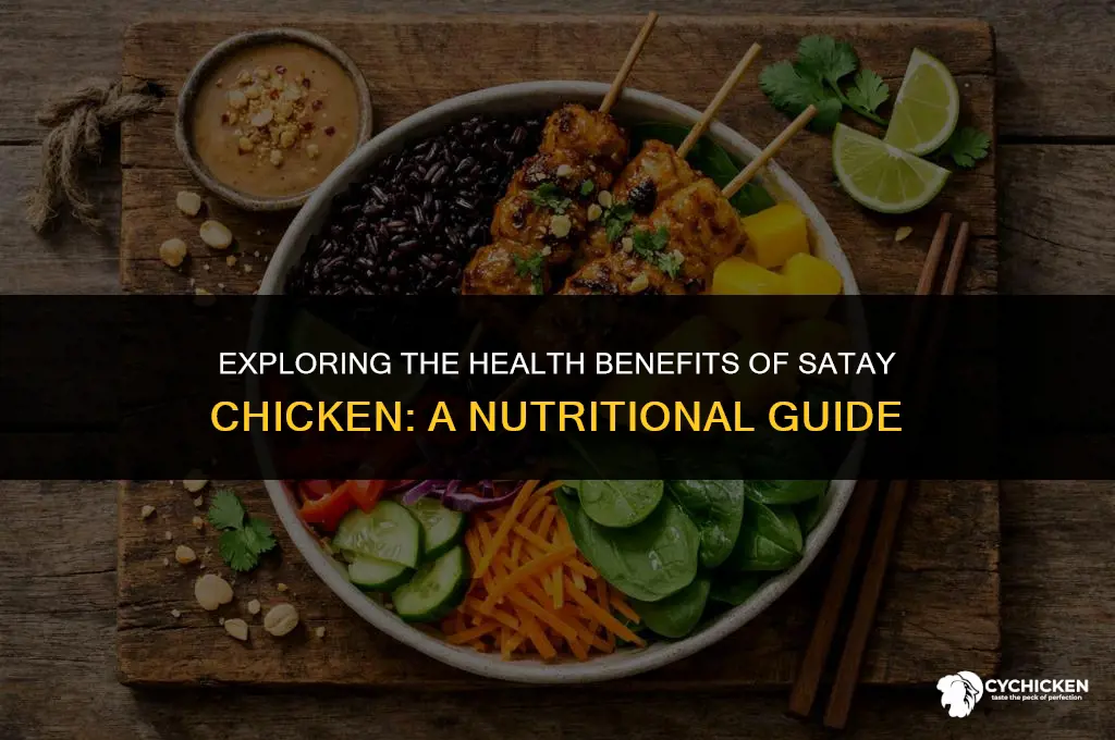 is satay chicken healthy