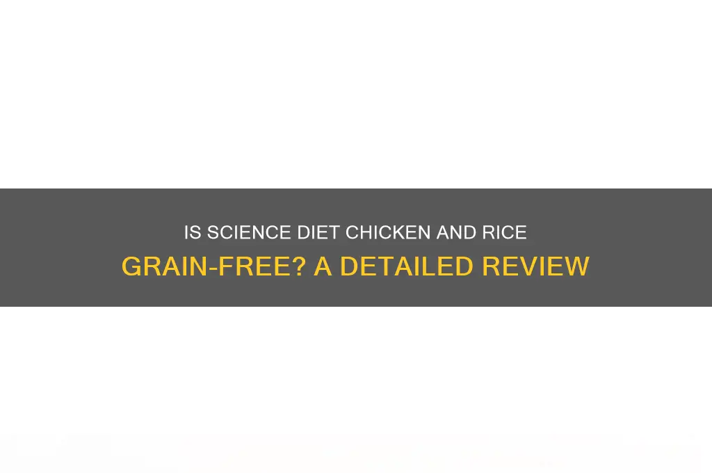 is science diet chicken and rice grain free