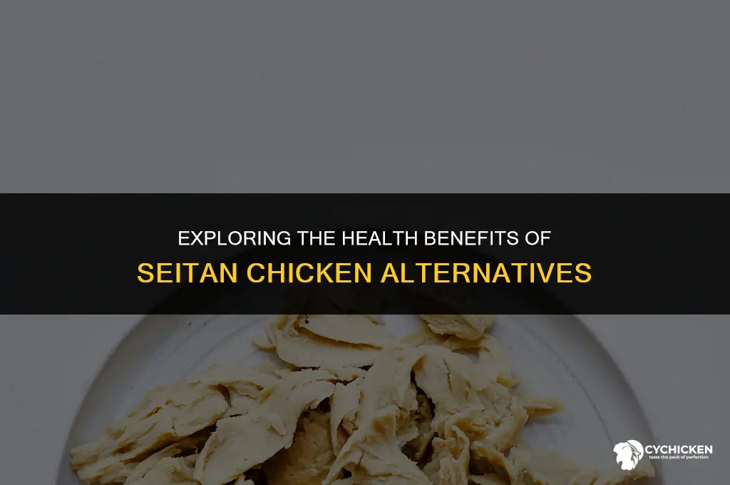 is seitan chicken healthy