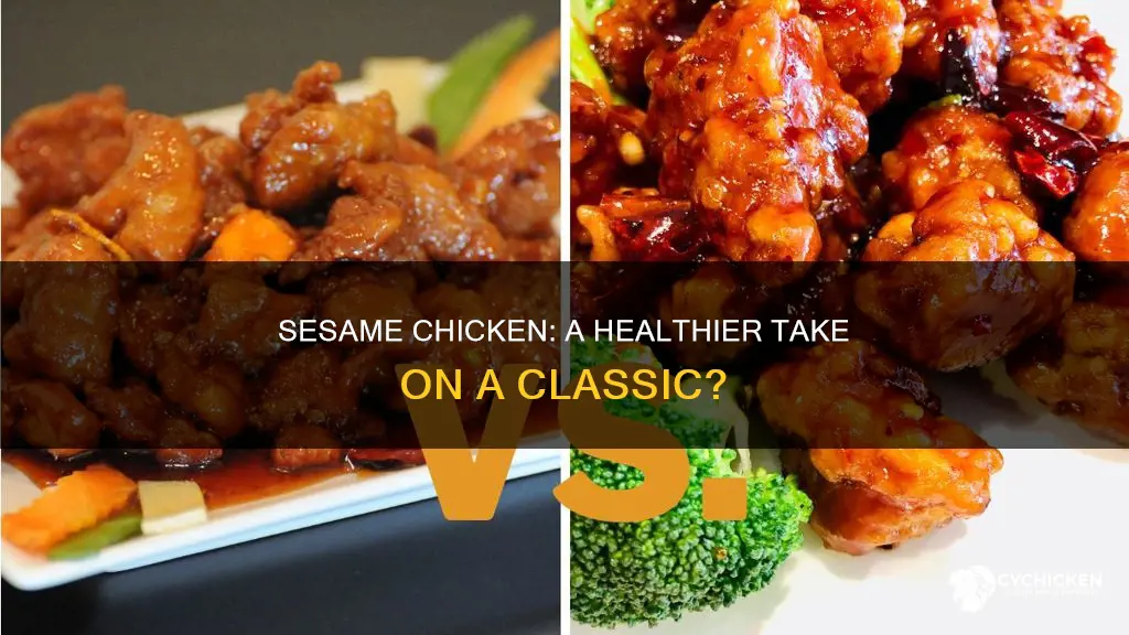is sesame chicken better thab generak tsios chicken caories